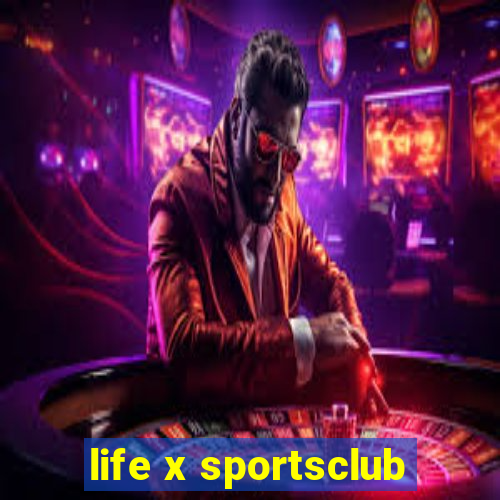 life x sportsclub